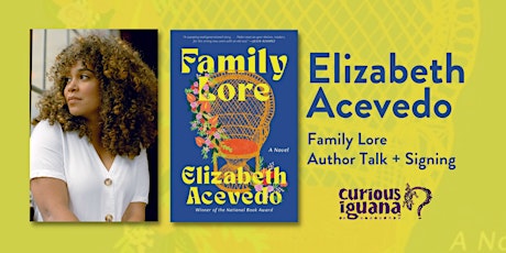 Elizabeth Acevedo: Family Lore