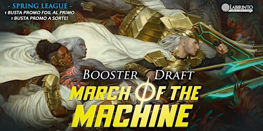 Immagine principale di Mtg DRAFT *March of the Machine* - Spring League 