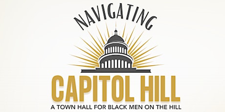 Town Hall: Navigating Capitol Hill