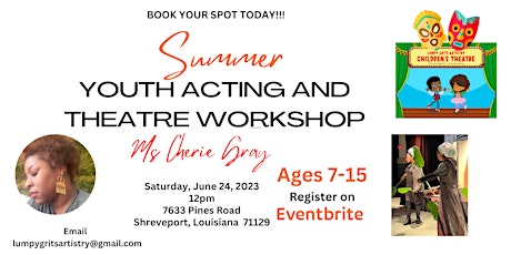 Summer Youth Acting and Theatre Workshop with Ms. Cherie Gray