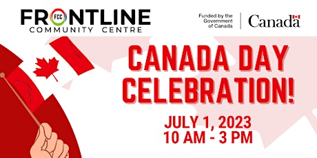 Frontline Community Centre's Canada Day Celebration!