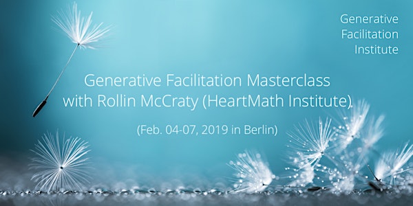 GFI MasterClass with Rollin McCraty (HeartMath Institute)