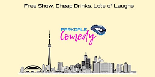 Parkdale Comedy primary image