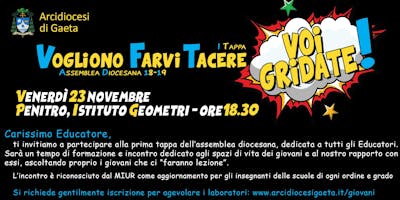 "Vogliono farvi tacere, voi gridate!" - Assemblea Diocesana I Tappa "Vogliono farvi tacere, voi gridate!" - Assemblea Diocesana I Tappa