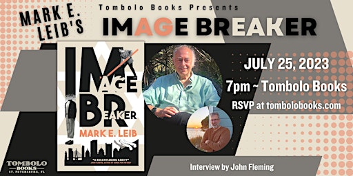Image Breaker: An Evening with Mark E. Leib primary image