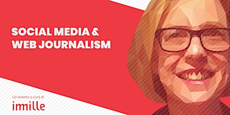 Imagen principal de Digital Heroes: Barbara Sgarzi, Google News Lab - Social Media & Web Journalism
