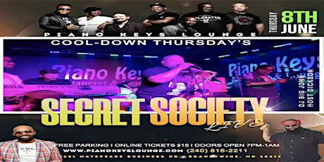 Secret Society  LIVE @ Piano Keys Lounge Cool Down Thursday's