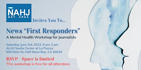 News “First Responders”: A Mental Health Workshop