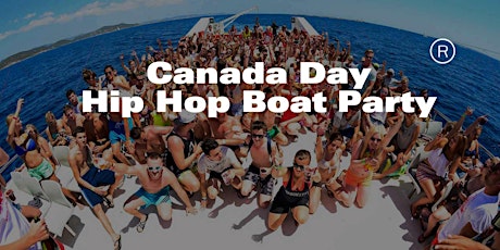 Canada Day Hip Hop Boat Party Vancouver | Two Dance Floors | 3 Level Boat