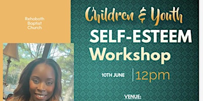 Children & Youth Self-Esteem Workshop primary image