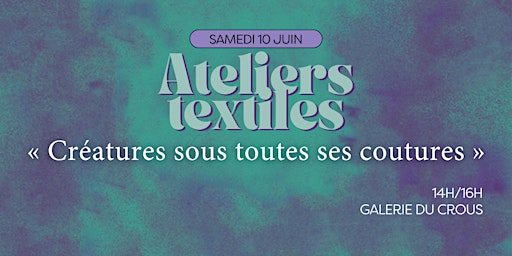 Image principale de Ateliers textiles - Prix Dauphine 2023
