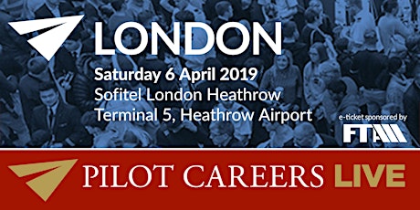 Pilot Careers Live LHR - 6th April 2019