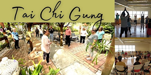 Learn the ancient, sacred regenerative movement – Tai Chi Gung primary image