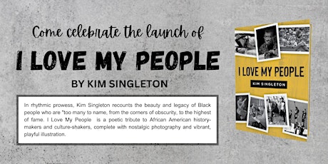 Book Launch for I LOVE MY PEOPLE by Kim Singleton