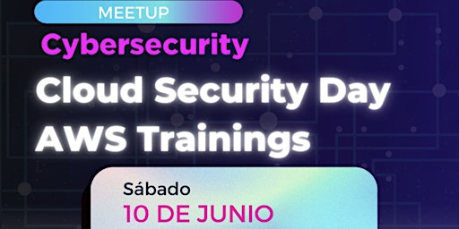 Imagen principal de Cloud Security Day - AWS Trainings