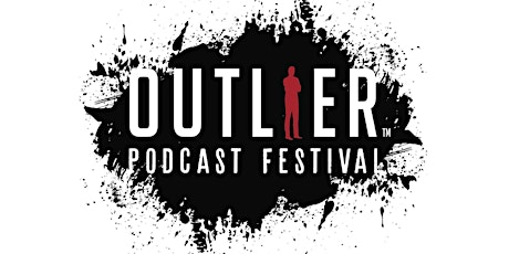Outlier Podcast Festival | Salt Lake City