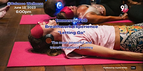 Immersive 9D Breathwork Experience - Letting Go Journey