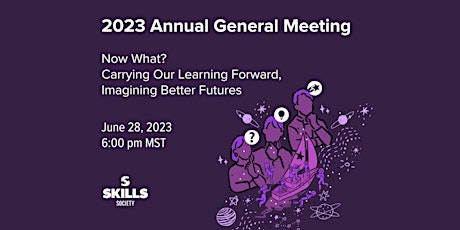 Skills Society 2023 Annual General Meeting