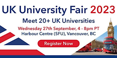 SI-UK 2023 UK University Fair - Vancouver