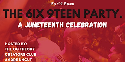 The 6ix 9teen Party. primary image
