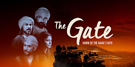 Ottawa Screening of The Gate: Dawn of the Baha'i Faith primary image