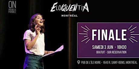 GRANDE FINALE Eloquentia Montreal !