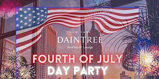 July 4th Independence Day Party @ Daintree Rooftop primary image