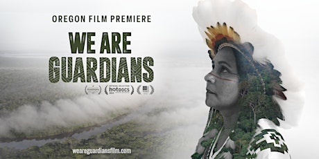 Oregon Film Premiere of We Are Guardians