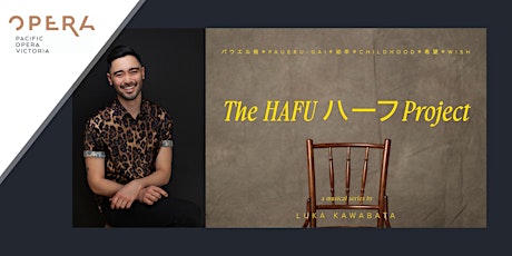 The HAFU ハーフ Project : An autobiographical recital by Luka Kawabata
