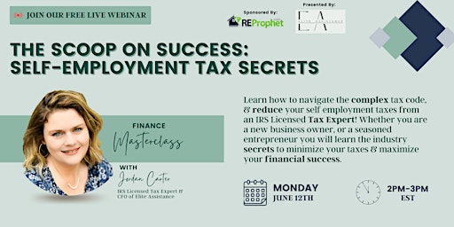 The Scoop On Success: Self Employment Tax Secrets primary image