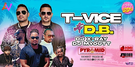 T-Vice & DB Band Live :: Pyramid :: Friday June 23rd 2023