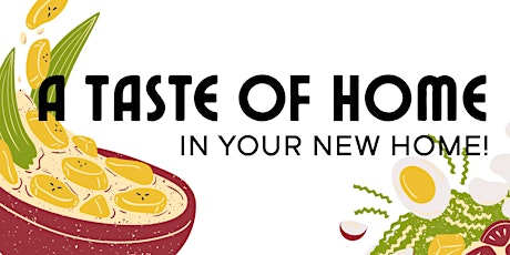 A TASTE OF HOME - In your new home!
