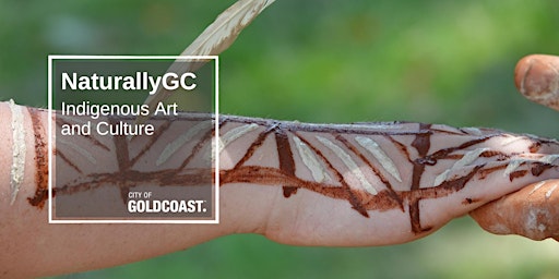 NaturallyGC Indigenous Experience - Art and Culture primary image