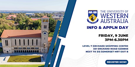 University of Western Australia Info & Appln Day (Friday, 9 June)