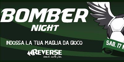 BOMBER NIGHT 17 NOVEMBRE, REVERSE BOMBER NIGHT 17 NOVEMBRE, REVERSE