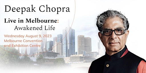Deepak Chopra Live  in Melbourne: Awakened Life primary image