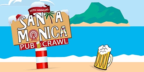 10th Annual SANTA Monica Pub Crawl primary image