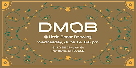 June dMob @ Little Beast Brewing Beer Garden