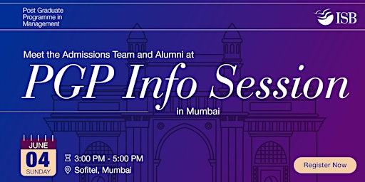 Meet ISB PGP Admissions Team in Mumbai | All You Need To Know about PGP