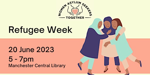Refugee Week: Women Asylum Seekers Together Event primary image