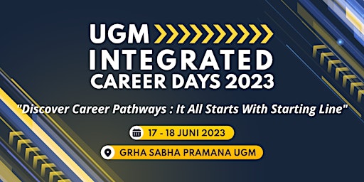 UGM Integrated Career Days 2023 primary image