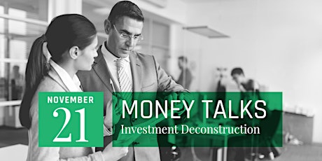Money Talks | Investment Deconstruction primary image