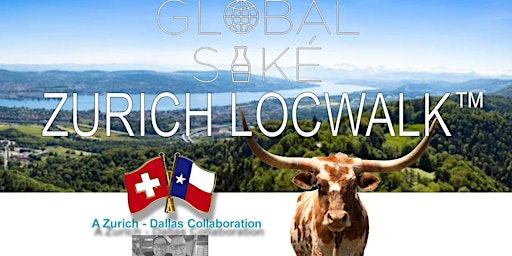 Hauptbild für GlobalSaké Zurich LocWalk™ on June 18, 2023