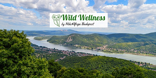 WILD WELLNESS - THE HEART OF NAGYMAROS primary image