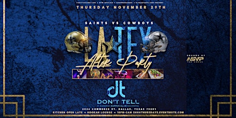 #LaTex Saints vs Cowboys Watch and After Party @Don't Tell Thursday November 29th primary image