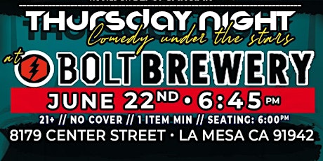 Thursday Night Comedy Under the Stars at Bolt Brewery, June 22nd,6:45pm