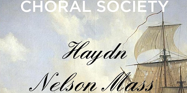 University of Dublin Choral Society Presents: Haydn Nelson Mass