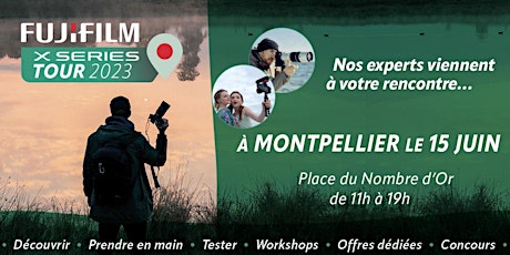 Montpellier | FUJIFILM X Series Tour 2023