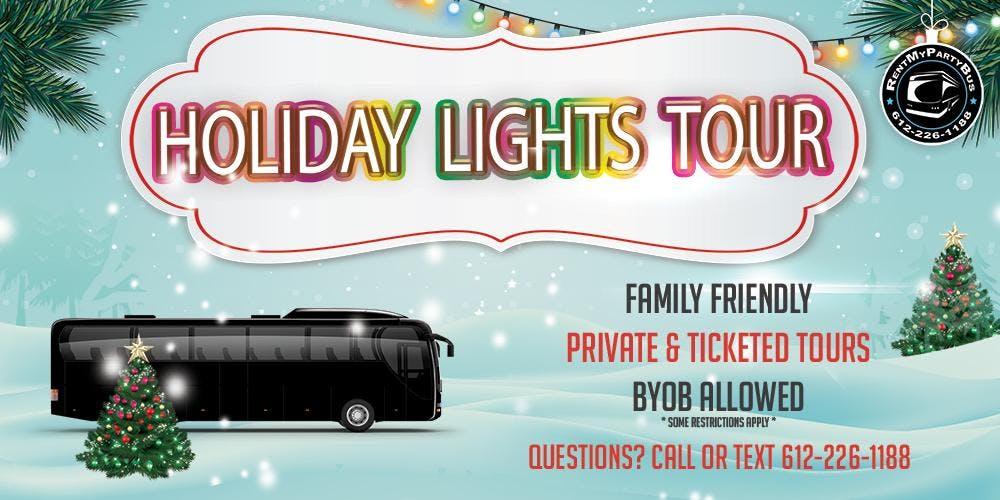 Holiday Lights Tour 12/16 - Every Thur And Sunday In Dec