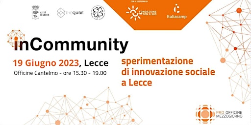 Immagine principale di InCommunity - sperimentazione di innovazione sociale a Lecce 